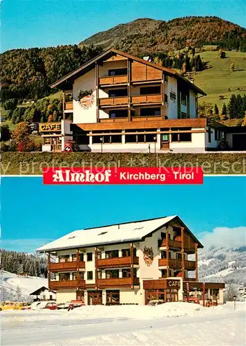 AK / Ansichtskarte Kirchberg_Tirol Almhof Cafe Restaurant Kirchberg Tirol