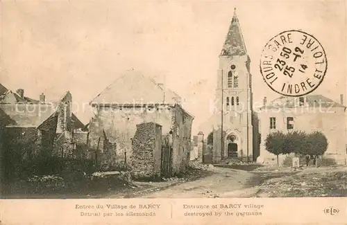 AK / Ansichtskarte Barcy Entree du village Ruines Grande Guerre Truemmer 1. Weltkrieg Barcy