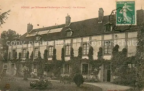 AK / Ansichtskarte Foissy sur Vanne Chateau Foissy sur Vanne