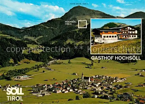 AK / Ansichtskarte Soell_Tirol am Wilden Kaiser Fliegeraufnahme Gasthof Hochsoell  Soell_Tirol