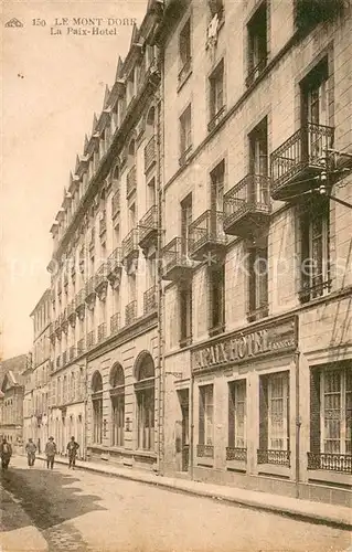 AK / Ansichtskarte Le_Mont Dore_Puy_de_Dome La Paix H?tel Le_Mont Dore_Puy_de_Dome