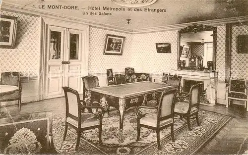 AK / Ansichtskarte Le_Mont Dore_Puy_de_Dome Hotel Metropole et des Etrangers Salon Le_Mont Dore_Puy_de_Dome
