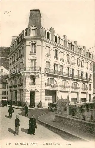 AK / Ansichtskarte Le_Mont Dore_Puy_de_Dome Hotel Gallia Le_Mont Dore_Puy_de_Dome