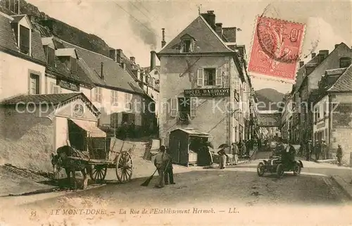 AK / Ansichtskarte Le_Mont Dore_Puy_de_Dome Rue de l Etablissement Hermok Le_Mont Dore_Puy_de_Dome