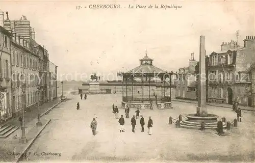 AK / Ansichtskarte Cherbourg Place de la Republique Pavillon Monument Cherbourg