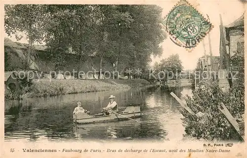 AK / Ansichtskarte Valenciennes Faubourg de Paris Bras de decharge de l Escaut aval des Moulins Notre Dame Valenciennes