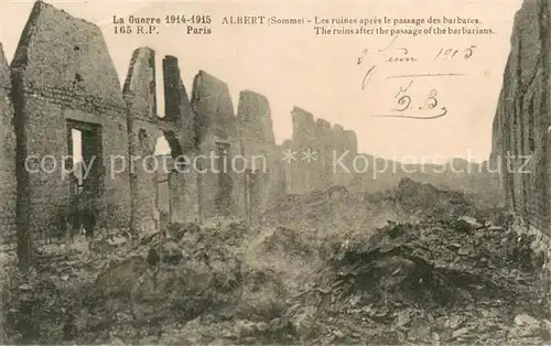 AK / Ansichtskarte Albert_Somme Ruines de la Grande Guerre Truemmer 1. Weltkrieg Albert Somme