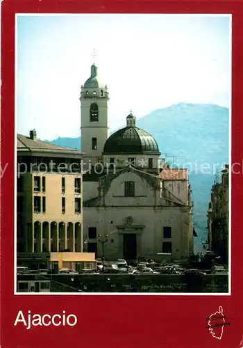 AK / Ansichtskarte Ajaccio La Cathedrale Ajaccio