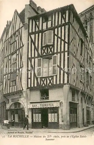 AK / Ansichtskarte La_Rochelle_Charente Maritime Maison du XVe siecle La_Rochelle