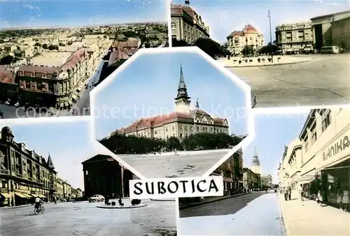 AK / Ansichtskarte Subotica Teilansichten Subotica