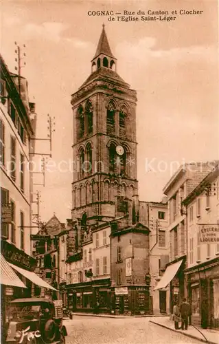 AK / Ansichtskarte Cognac_Charente Rue du Canton et Clocher de l Eglise Saint Leger 