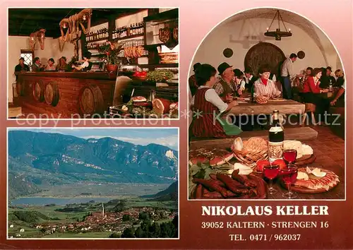 AK / Ansichtskarte Kaltern_Weinstrasse_Tirol Nikolaus Keller Bar Gaststube Panorama Kaltern_Weinstrasse_Tirol