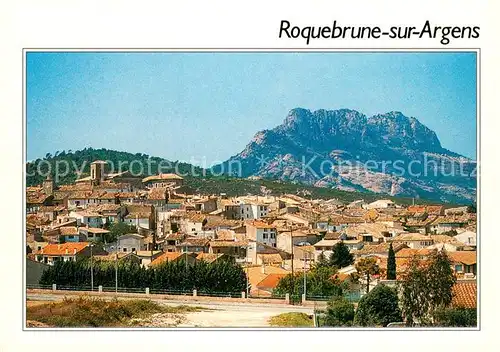 AK / Ansichtskarte Roquebrune sur Argens Panorama du village et le rocher Roquebrune sur Argens