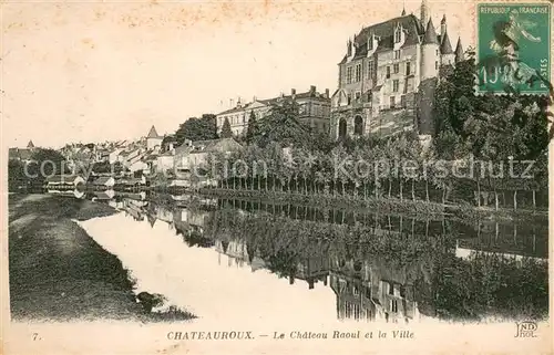 AK / Ansichtskarte Chateauroux_Indre Le Chateau Raoul et la Ville Chateauroux Indre