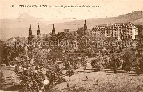 AK / Ansichtskarte Evian les Bains_Haute_Savoie Ermitage et la Dent d Oche Evian les Bains_Haute