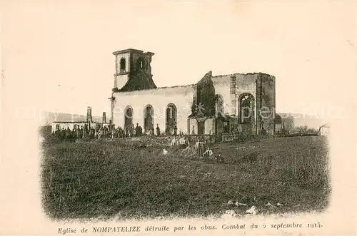 AK / Ansichtskarte Nompatelize Eglise detruite par les obus Combat du 2 septembre 1914 Nompatelize