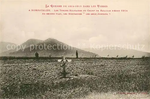 AK / Ansichtskarte Nompatelize Les Tombes Militaires du Champ de Bataille dAout 1914 Au second plan les Montagnes les deux Jumeaux Nompatelize