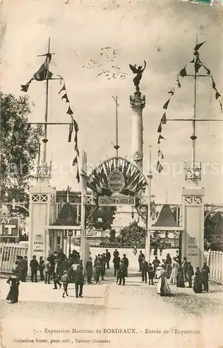 AK / Ansichtskarte Bordeaux Exposition Maritime de Bordeaux Entre de l Exposition Bordeaux