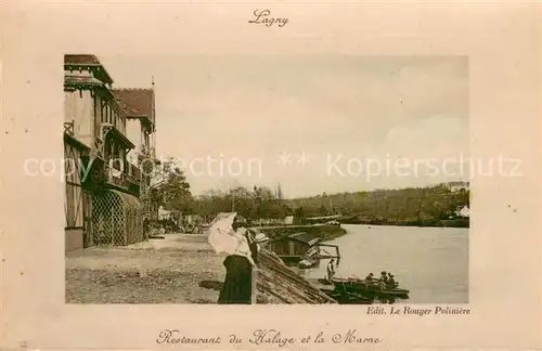 AK / Ansichtskarte Lagny sur Marne Restaurant du Halage et la Marne Lagny sur Marne