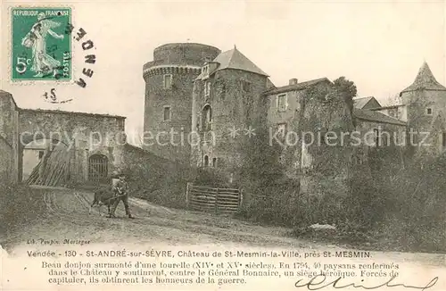 AK / Ansichtskarte Saint Andre sur Sevre Chateau de St Mesmin la Ville pres St Mesmin Saint Andre sur Sevre
