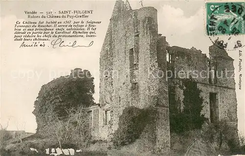 AK / Ansichtskarte Saint Fulgent Ruines du Chateau du Puy Greffier Saint Fulgent