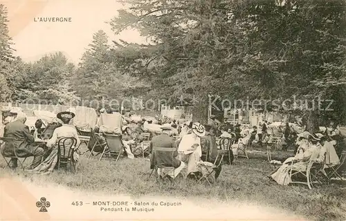 AK / Ansichtskarte Le_Mont Dore_Puy_de_Dome Salon du Capucin pendant la musique Le_Mont Dore_Puy_de_Dome