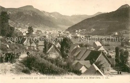 AK / Ansichtskarte Le_Mont Dore_Puy_de_Dome Le Hameau Queureilh et le Mont Dore Le_Mont Dore_Puy_de_Dome