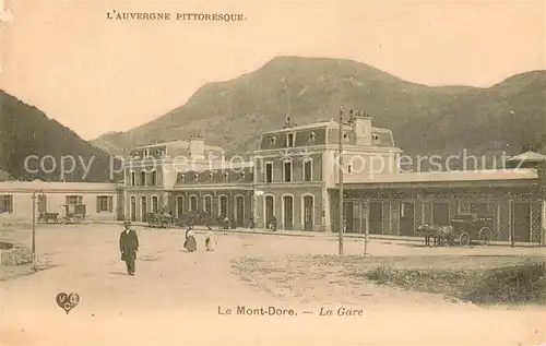 AK / Ansichtskarte Le_Mont Dore_Puy_de_Dome La Gare Bahnhof Le_Mont Dore_Puy_de_Dome