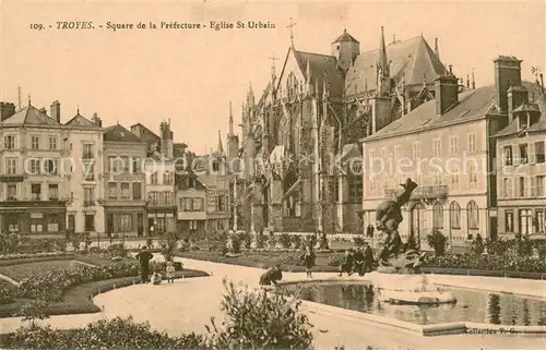 AK / Ansichtskarte Troyes_Aube Square de la Prefecture Eglise Saint Urbain Troyes Aube