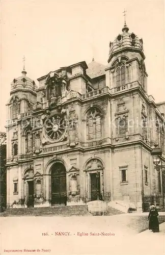 AK / Ansichtskarte Nancy_Lothringen Eglise Saint Nicolas Nancy Lothringen