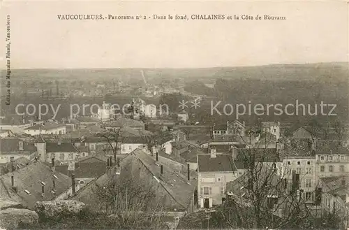 AK / Ansichtskarte Vaucouleurs Panorama Dans le fond Chalaines et la Cote de Rouvaux Vaucouleurs