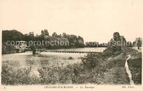 AK / Ansichtskarte Chalons sur Marne Le Barrage 