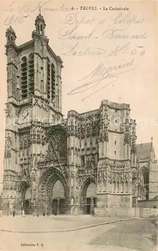 AK / Ansichtskarte Troyes_Aube La Cathedrale Troyes Aube