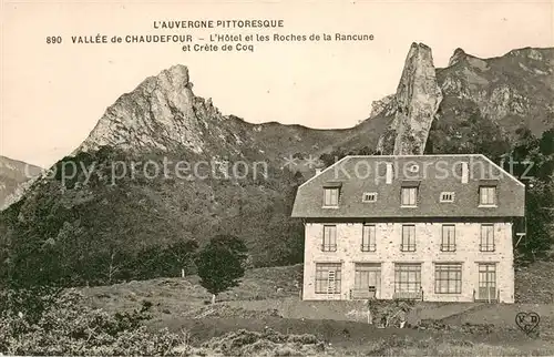 AK / Ansichtskarte Vallee_de_Chaudefour Hotel et les roches de la Rancune et Crete de Coq 