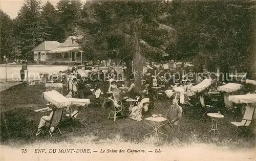 AK / Ansichtskarte Le_Mont Dore_Puy_de_Dome Salon des Capucins Restauration Jardin Le_Mont Dore_Puy_de_Dome