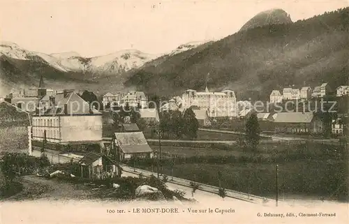 AK / Ansichtskarte Le_Mont Dore_Puy_de_Dome Vue sur le Capucin Le_Mont Dore_Puy_de_Dome