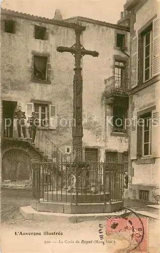 AK / Ansichtskarte Royat_Puy_de_Dome La Croix Monument historique Royat_Puy_de_Dome