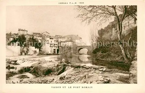 AK / Ansichtskarte Vaison la Romaine_Vaucluse Pont Romain Vaison la Romaine