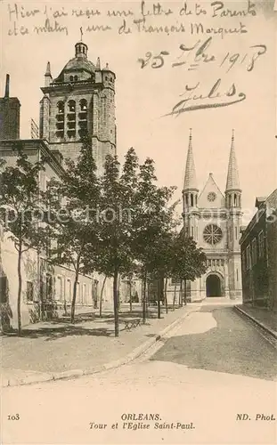 AK / Ansichtskarte Orleans_Loiret Tour et l Eglise Saint Paul Orleans_Loiret