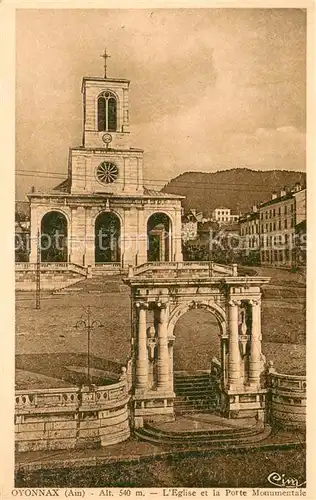 AK / Ansichtskarte Oyonnax Eglise et la Porte Monumentale Oyonnax
