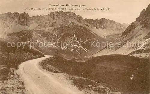 AK / Ansichtskarte Col_du_Galibier Route du Grand Galibier et la Chaine de la Medje Alpes Col_du_Galibier