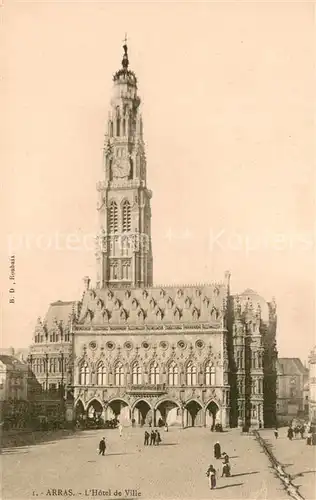 AK / Ansichtskarte Arras_Pas de Calais Hotel de Ville Arras_Pas de Calais