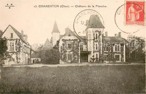 AK / Ansichtskarte Charenton du Cher Chateau de la Planche Charenton du Cher
