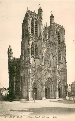 AK / Ansichtskarte Abbeville_Somme Eglise Saint Vulfran Abbeville_Somme