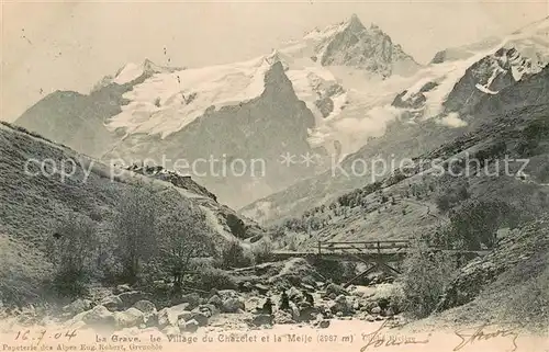 AK / Ansichtskarte Le_Chazelet Panorama Village et la Meije Alpes Francaises Le_Chazelet
