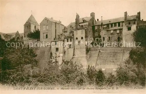 AK / Ansichtskarte Saint Valery sur Somme Maisons baties sur les anciens remparts Saint Valery sur Somme