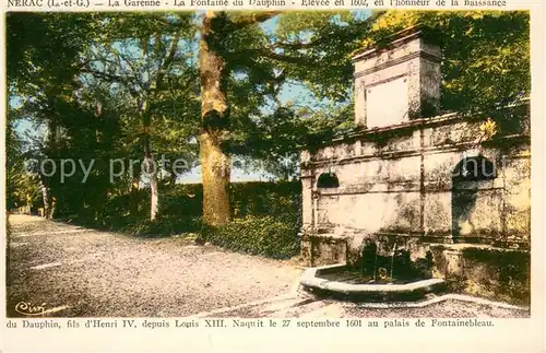 AK / Ansichtskarte Nerac La Garenne Fontaine du Dauphin Nerac