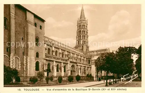 AK / Ansichtskarte Toulouse_Haute Garonne Basilique Saint Sernin XIe et XIIe siecles Toulouse Haute Garonne