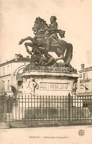 AK / Ansichtskarte Cognac_Charente Statue de Francois Ier Monument 