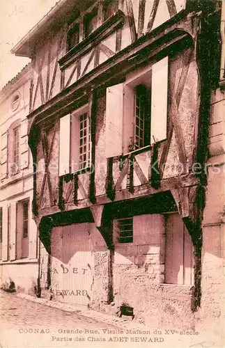 AK / Ansichtskarte Cognac_Charente Grand Rue vieille maison du XVe siecle Partie des Chais Adet Seward 